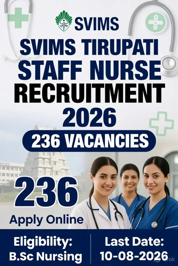 SVIMS Tirupati Staff Nurse Recruitment 2026 Notification 236 Staff Nurse Jobs Andhra Pradesh